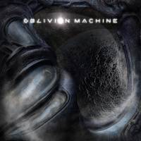 Oblivion Machine : Oblivion Machine